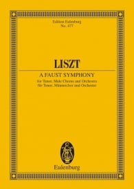 Liszt: A Faust Symphony (Study Score) published by Eulenburg